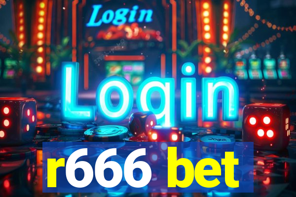 r666 bet